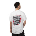 Every Day Is Another Fucking Chance To Swear T-Shirt | Graphic Tee, Bold Text