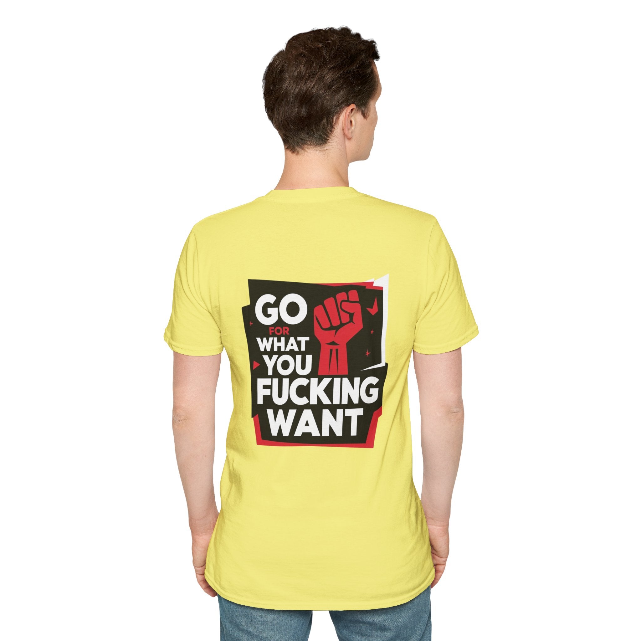 Go for What you want graphic tee