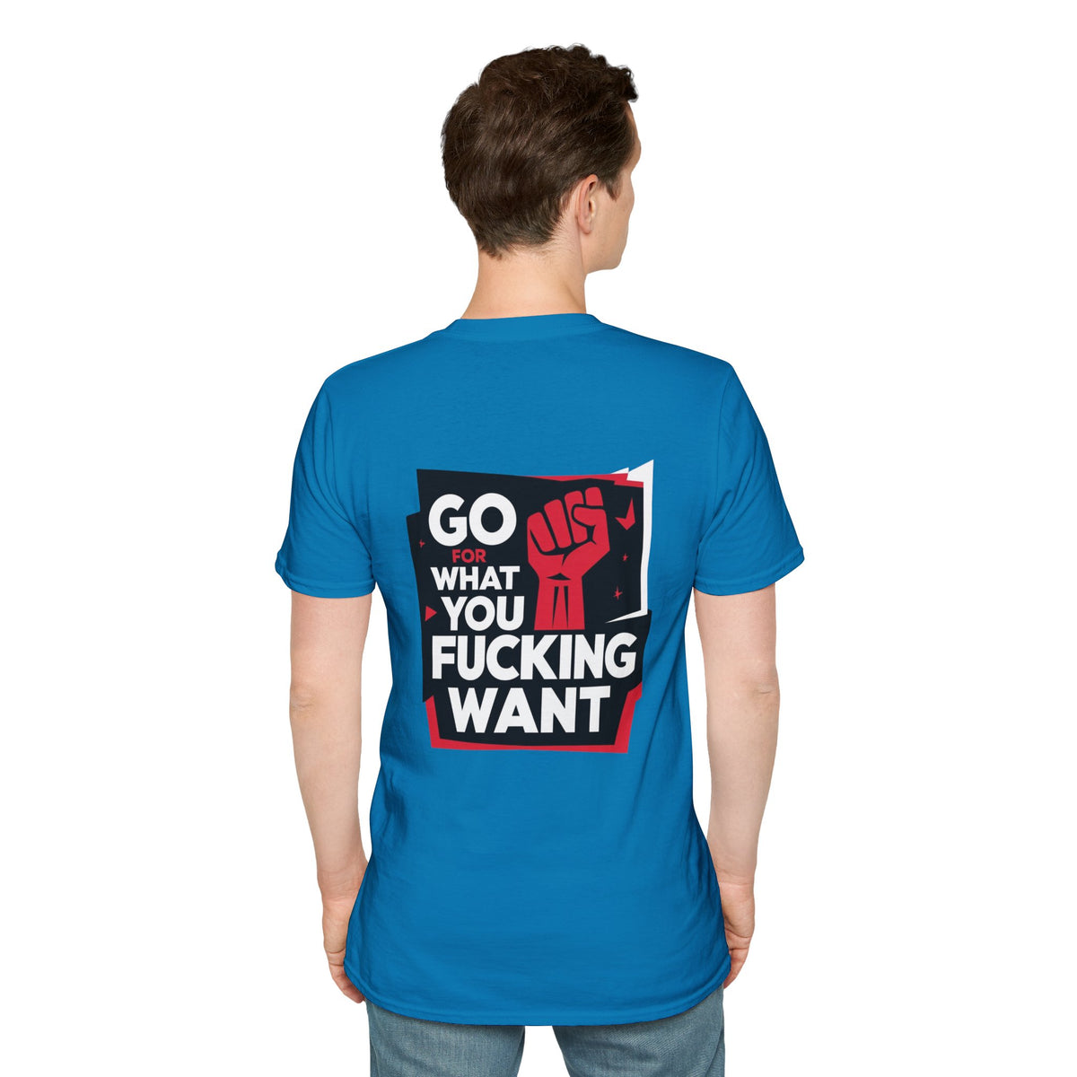Go for What you want graphic tee